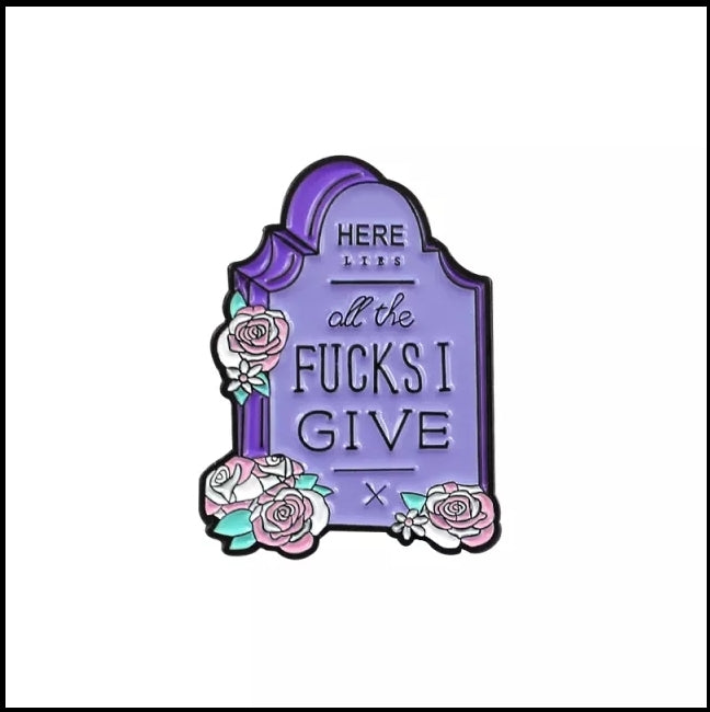 The Fs I give Enamel Pin