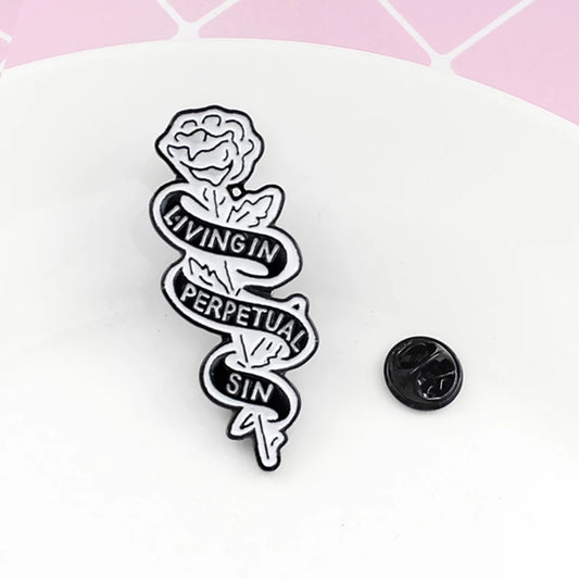 Living in Perpetual Sin Enamel Pin