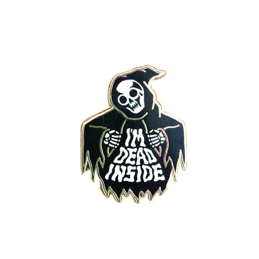 Dead Inside Reaper Enamel Pin