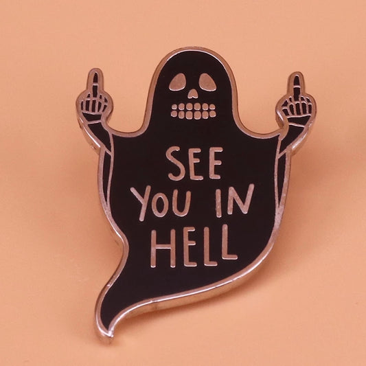 See You In Hell Enamel Pin