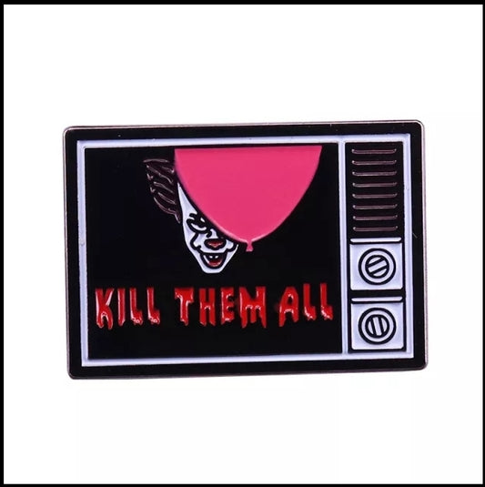 Kill em All Enamel Pin