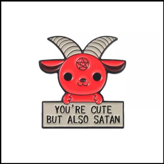 You're Cute / Satan Enamel Pin
